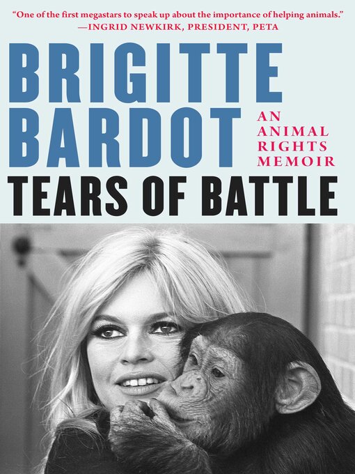Title details for Tears of Battle by Brigitte Bardot - Wait list